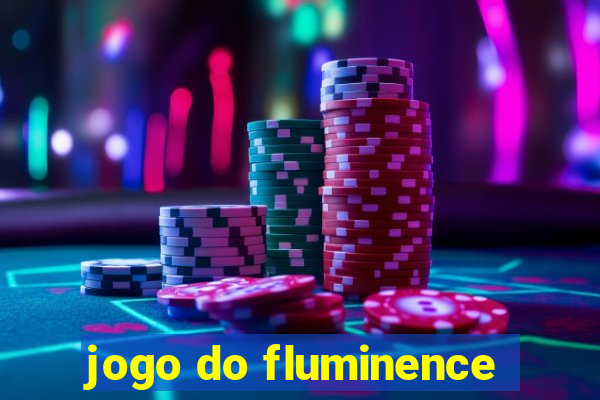 jogo do fluminence